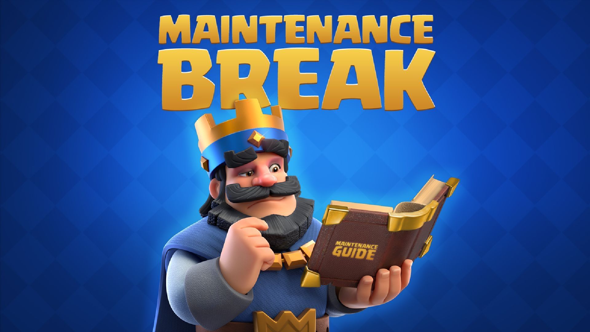 Clash ROyale maintenance break