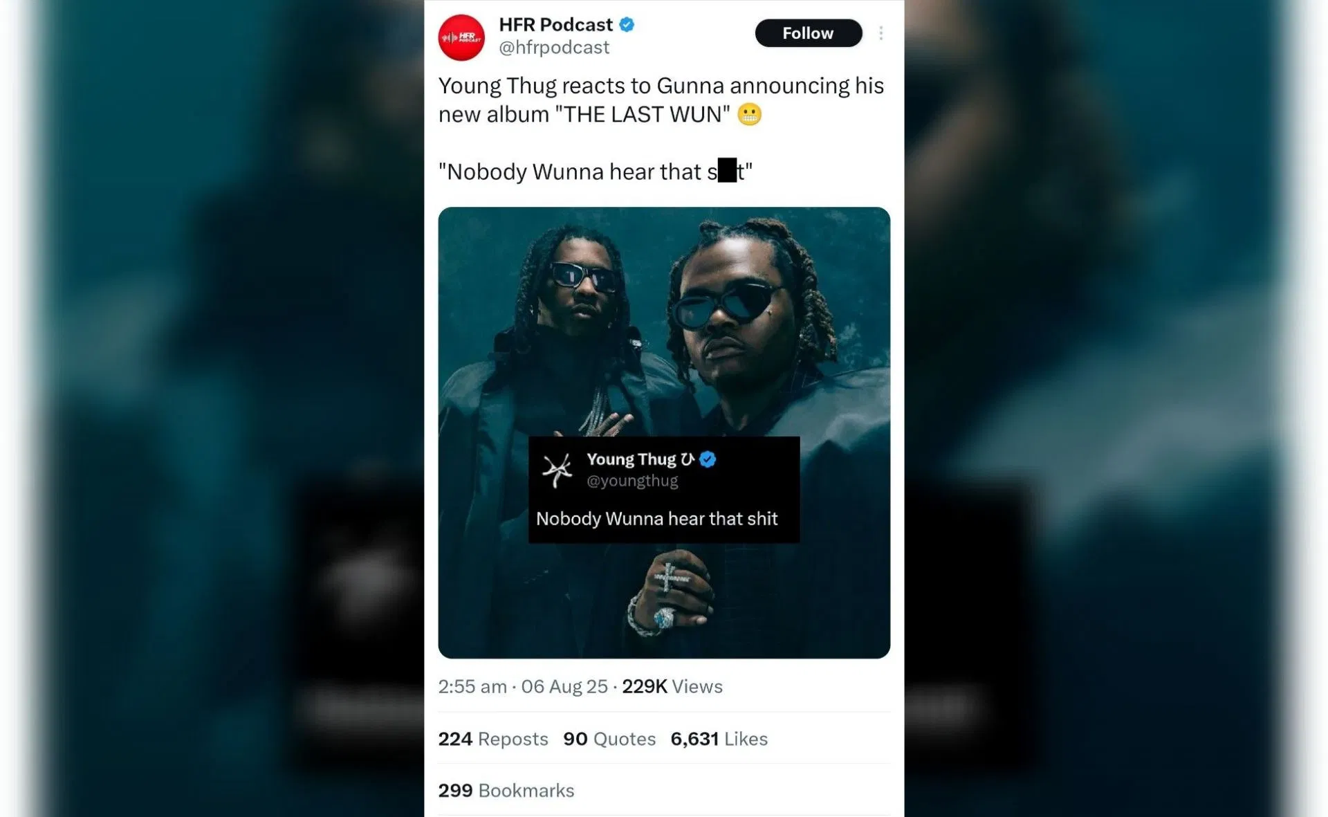 Young Thug&#039;s alleged tweet about Gunna&#039;s upcoming album (Image via X/@hfrpodcast)
