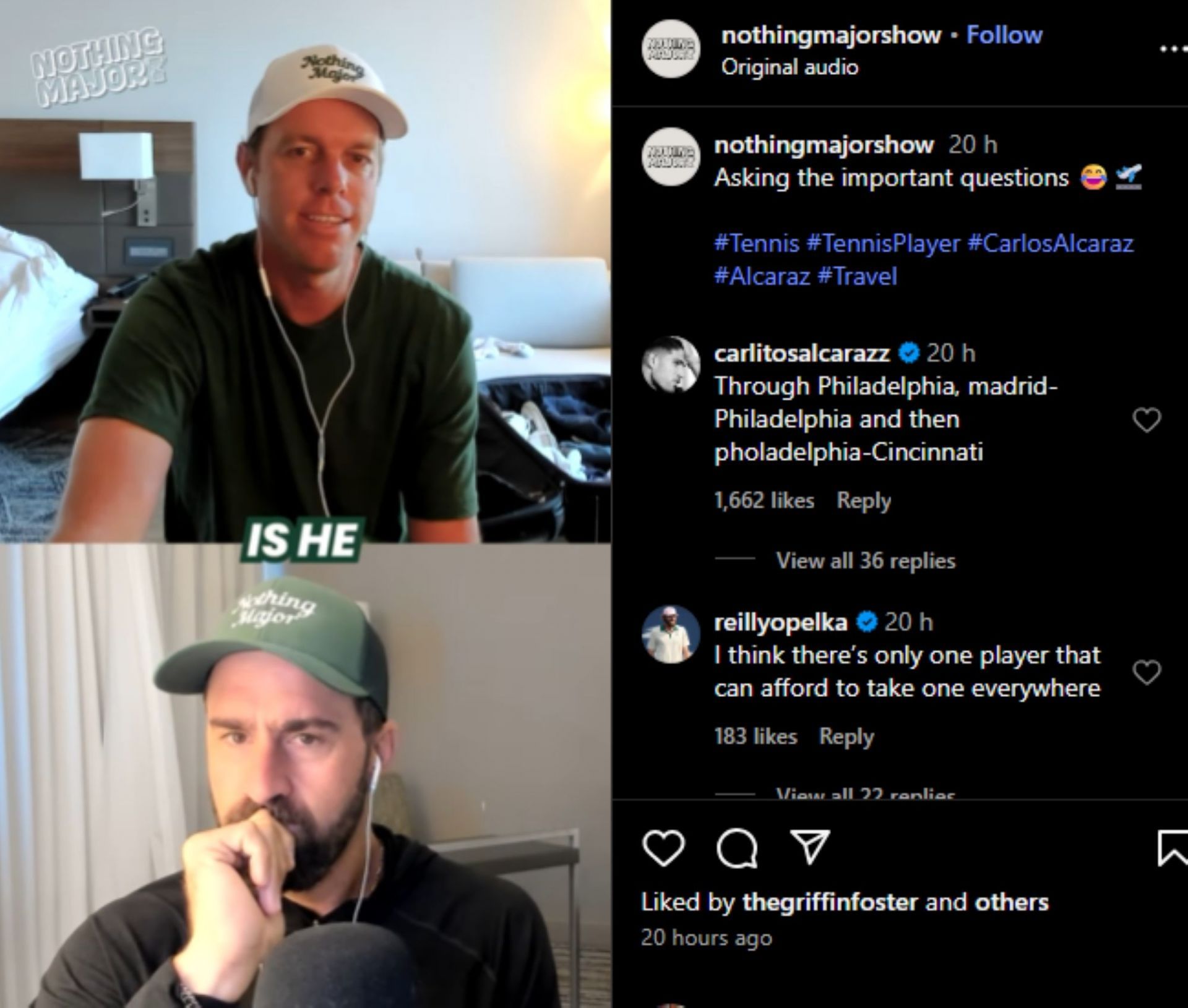 Alcaraz confirms he travels commercially; Instagram - @nothingmajorshow