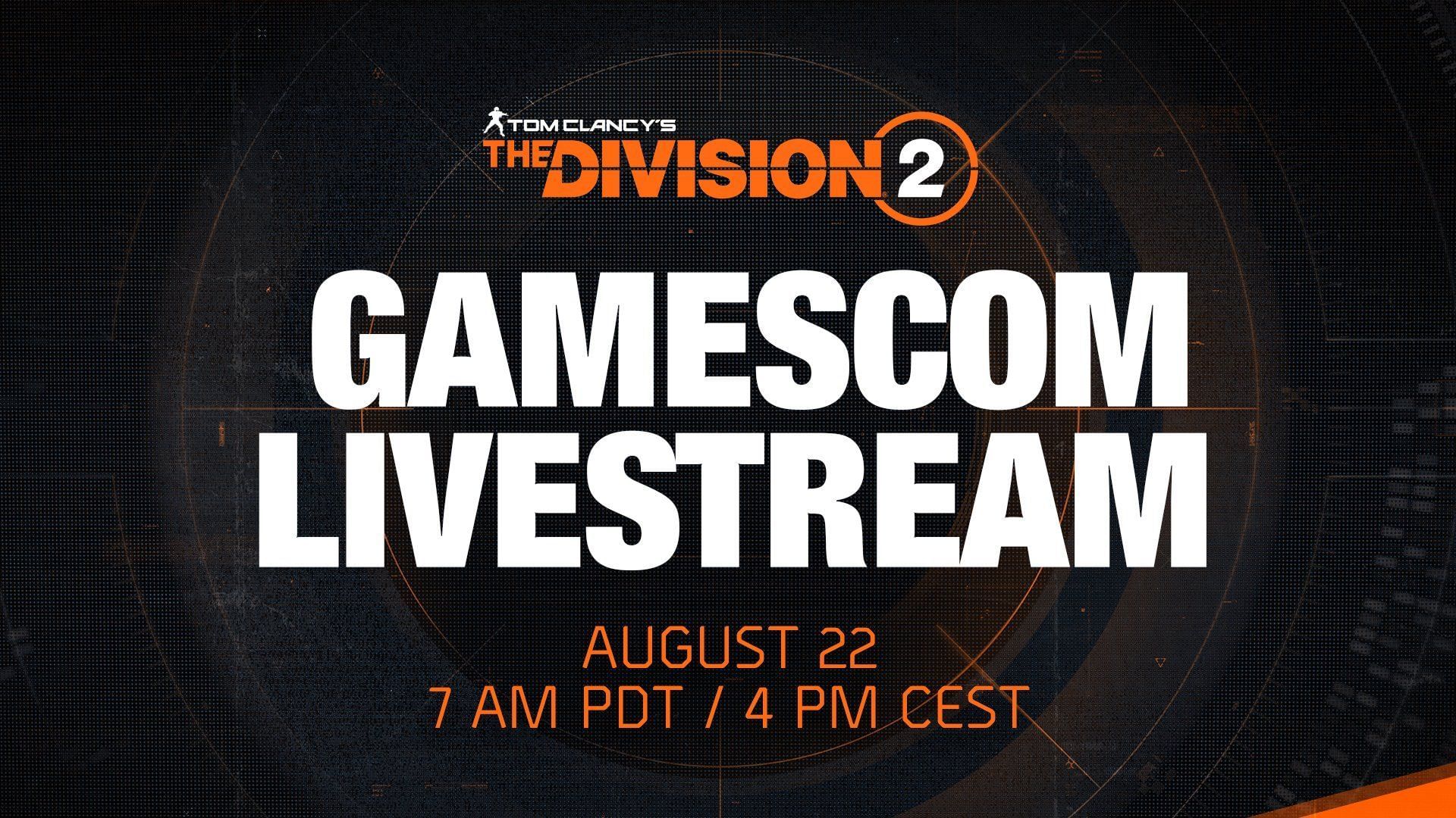 The Division 2 Gamescom livestream key art.