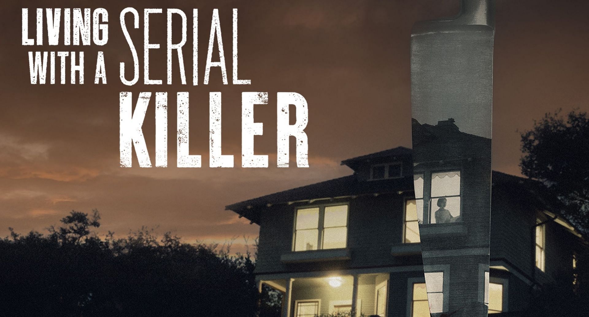 Living with a serial killer streams on Oxygen (Image via Prime Video)