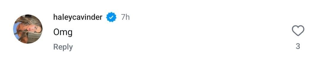 Haley Cavinder&#039;s IG comment