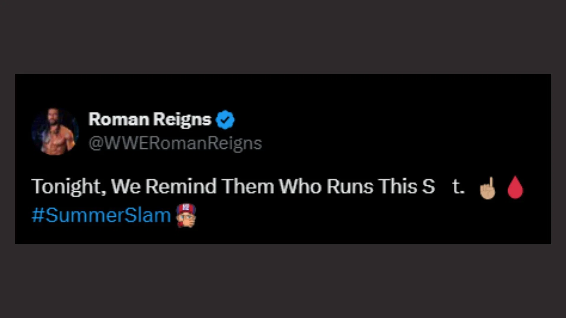 Roman Reigns' message! [Image credit: Roman Reigns' X account]