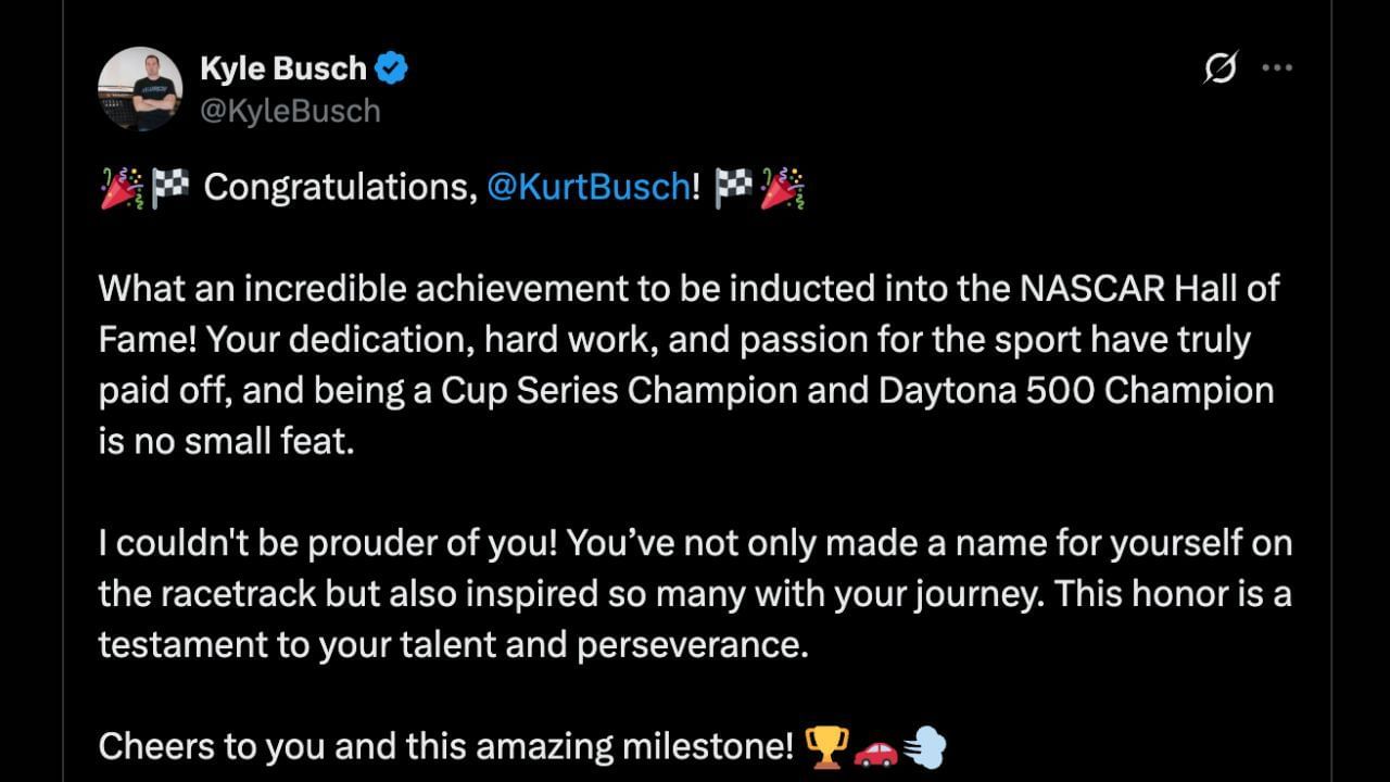 Kyle Busch&#039;s X post on his brother&#039;s HOF nomination. Source:@X/KyleBusch