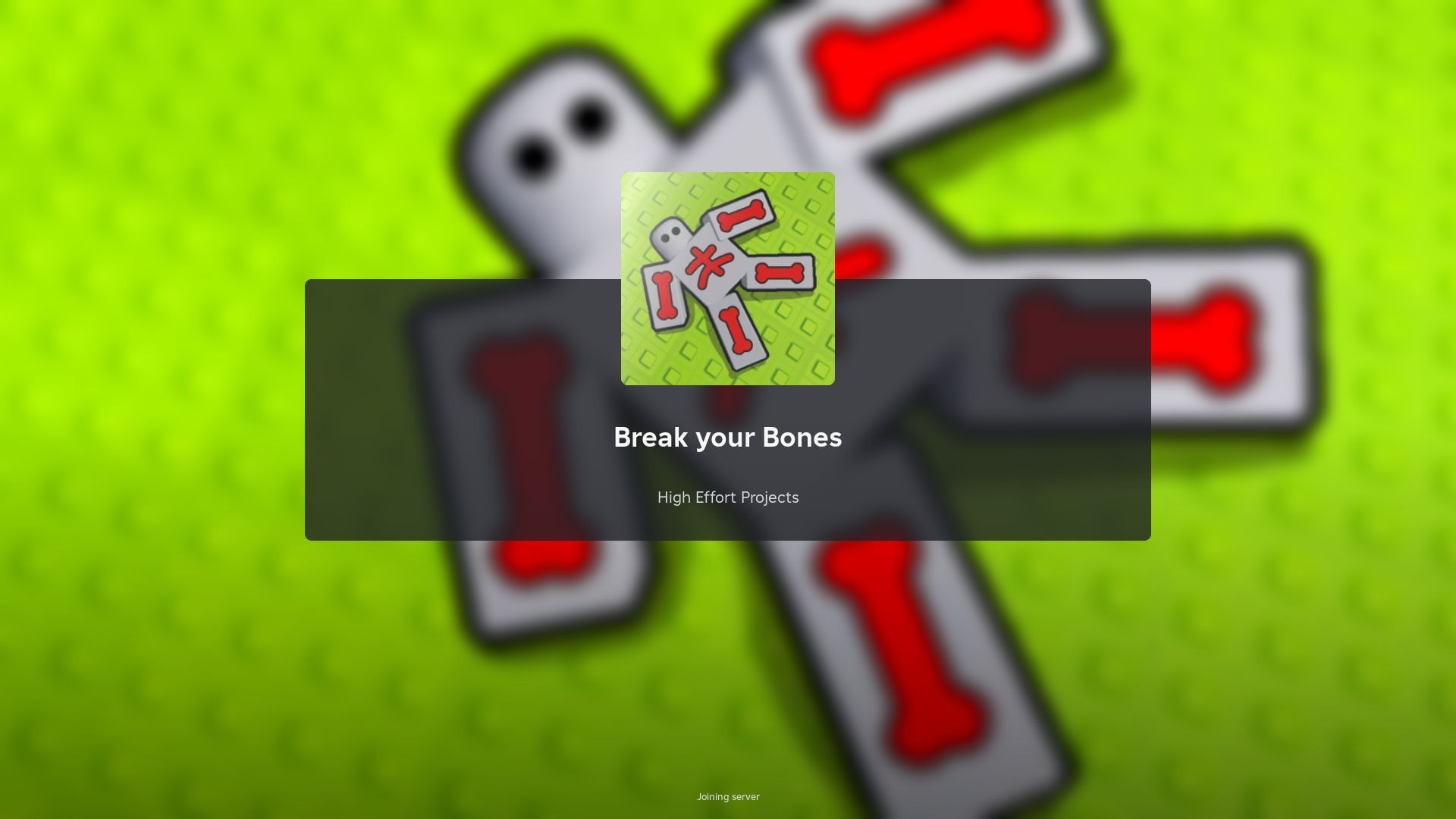 Roblox Break Your Bones