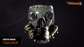 The Tinkerer Exotic in The Division 2: How to get the new Mask