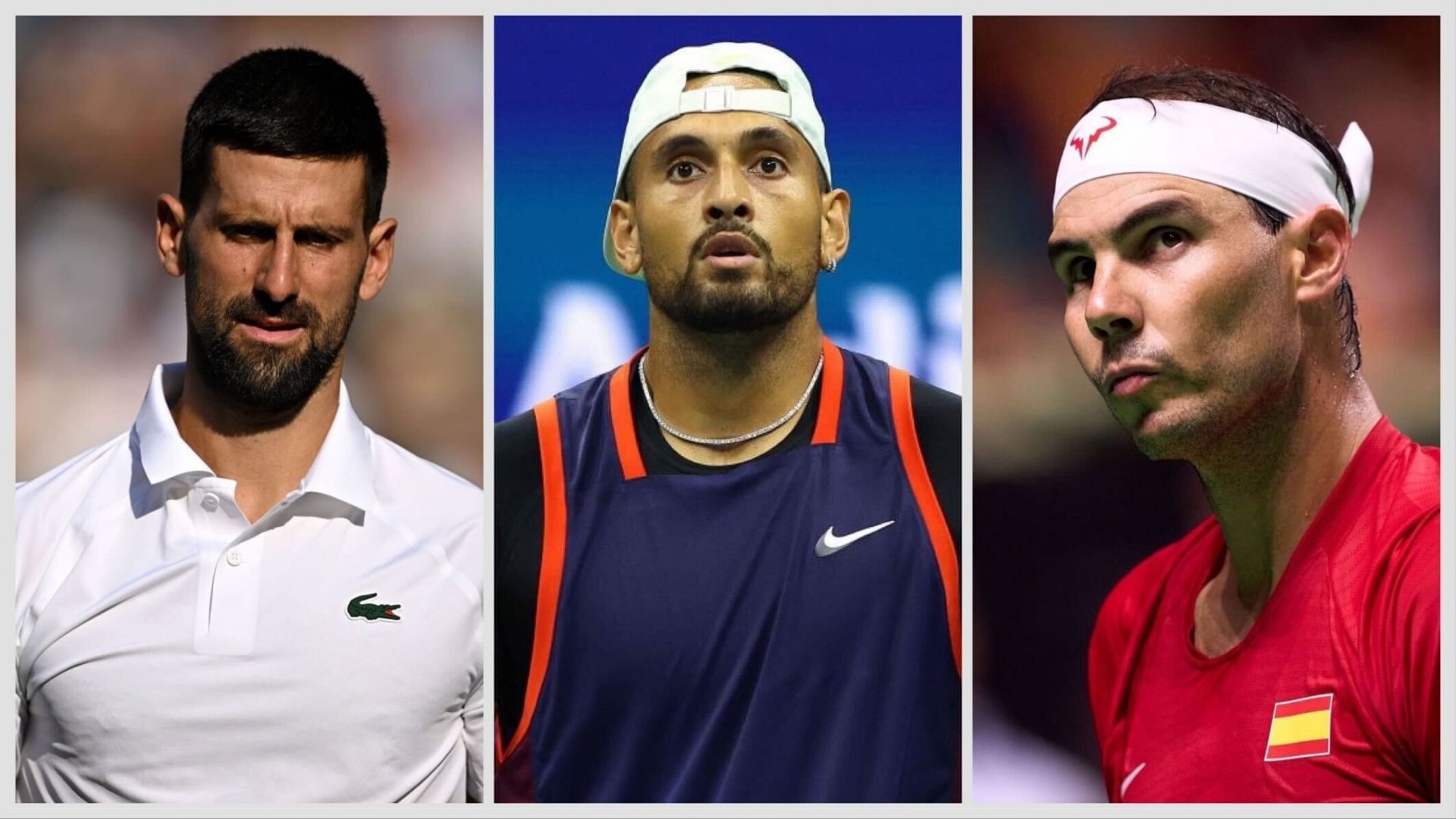 (L-R) Novak Djokovic, Nick Kyrgios, and Rafael Nadal | Getty