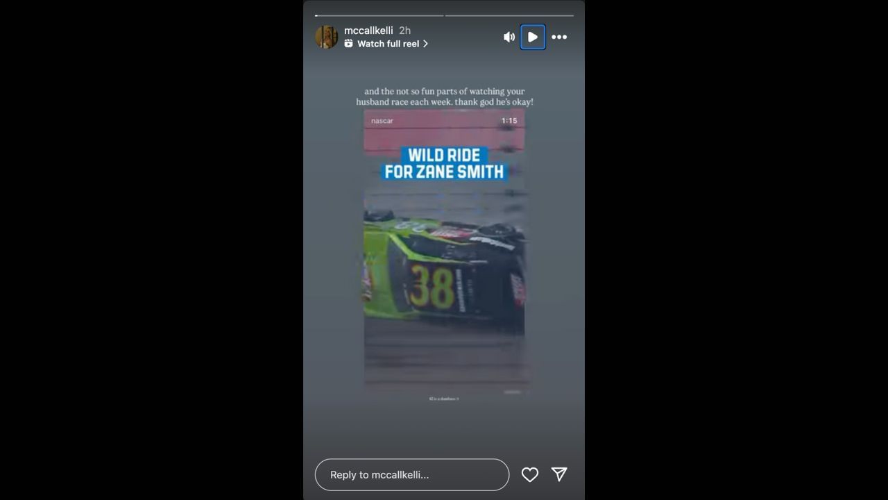 Zane Smith&#039;s wife shares Instagram story condemning John Hunter Nemechek. Source: @Instagram/mccallkelli