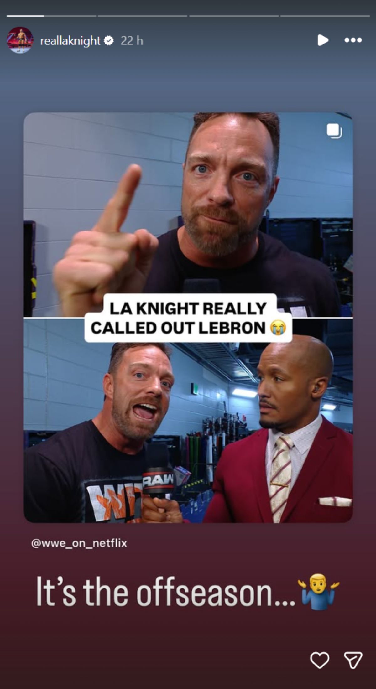 LA Knight doubles down on calling out LeBron James. [Picture credits: star&#039;s Instagram story]