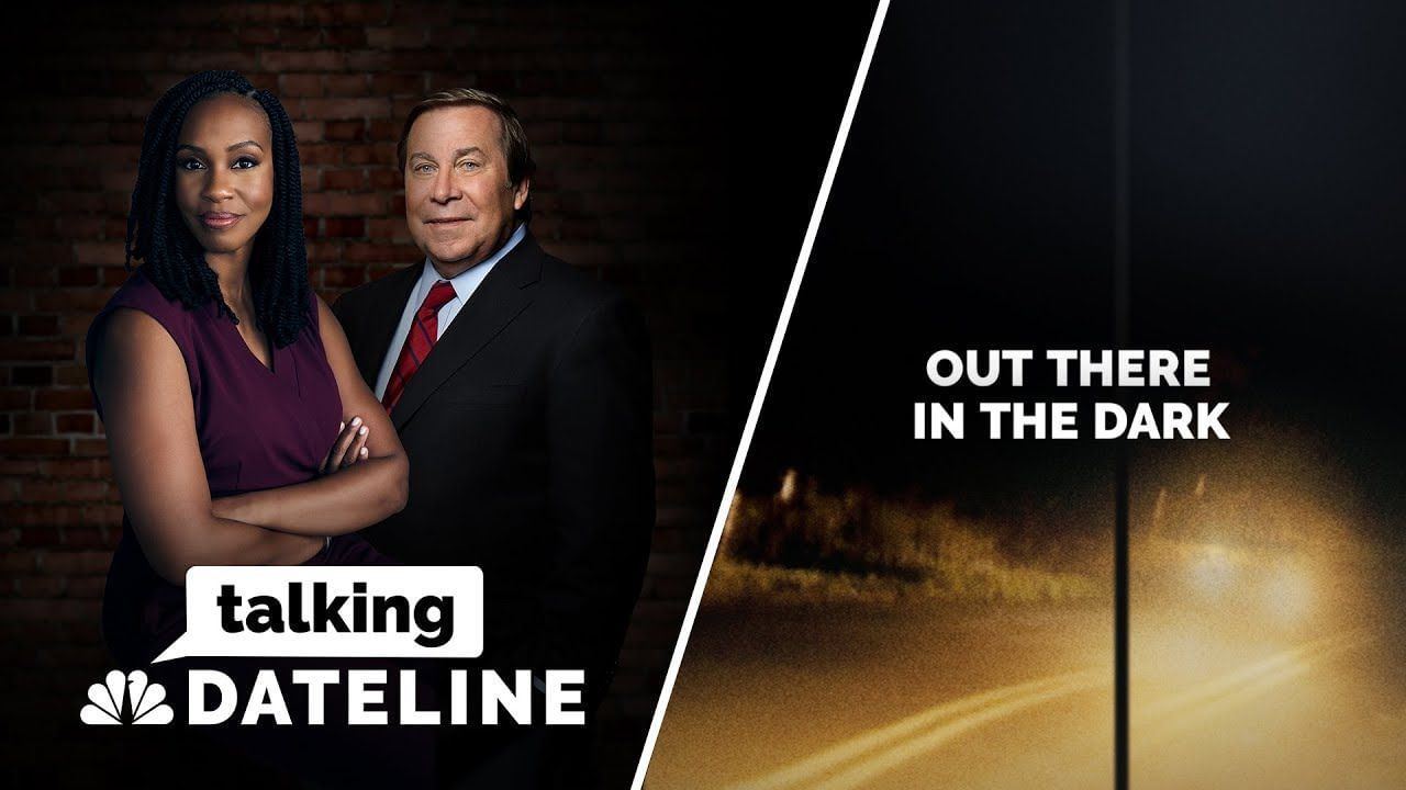 Talking Dateline - Out There in the Dark (Image via @DatelineNBC YouTube)