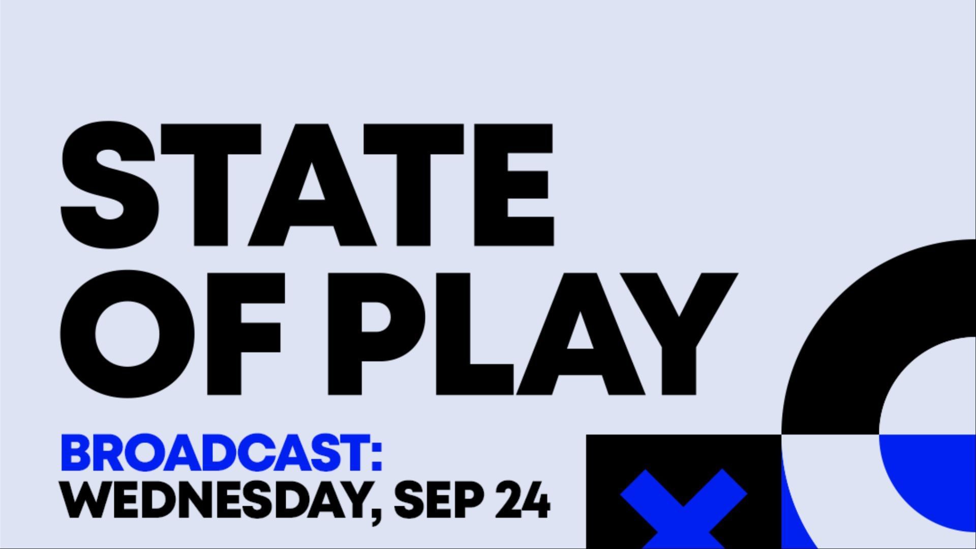 State of Play September 2025
