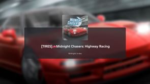Midnight Chasers: Highway Racing - A beginner's guide