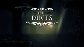How to reach Putrified Ducts in Hollow Knight Silksong