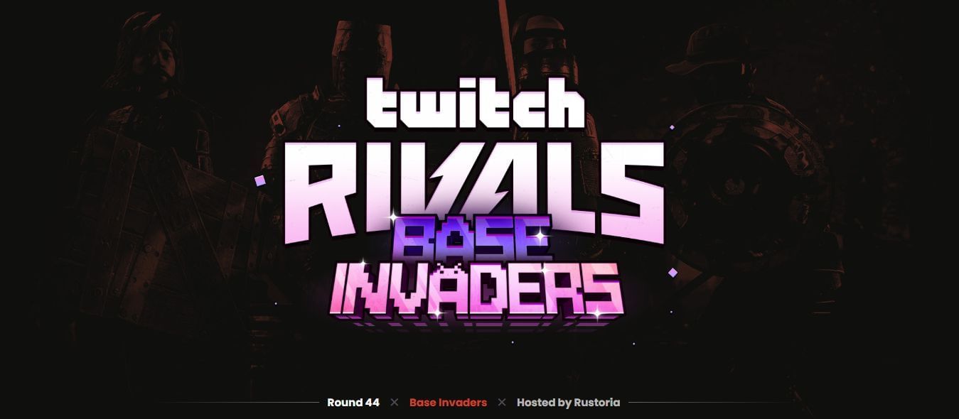 Rust Twitch Rivals Base Invaders