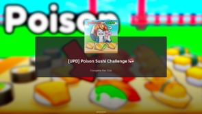 Poison Sushi Challenge: A beginner's guide