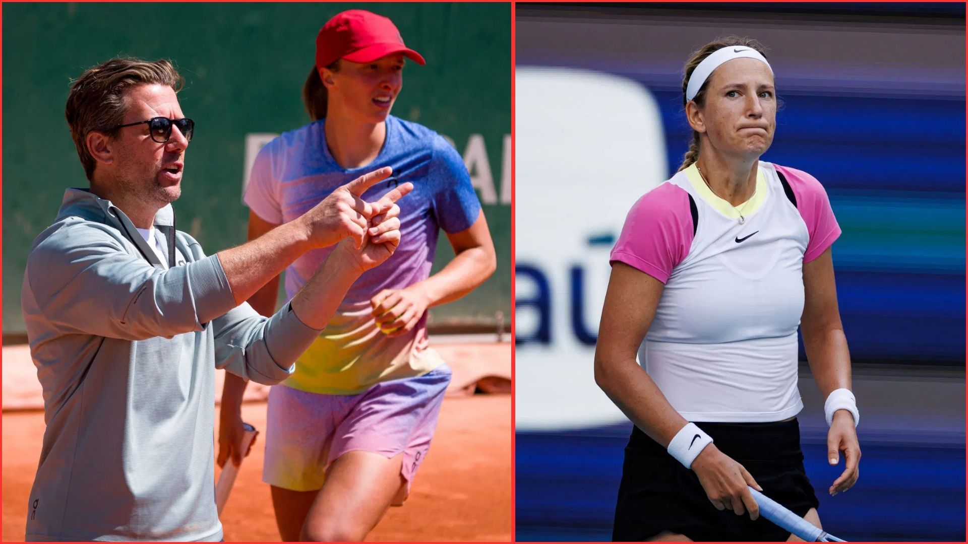 Iga Swiatek and Wim Fissette (L) Victoria Azarenka (R) | Getty