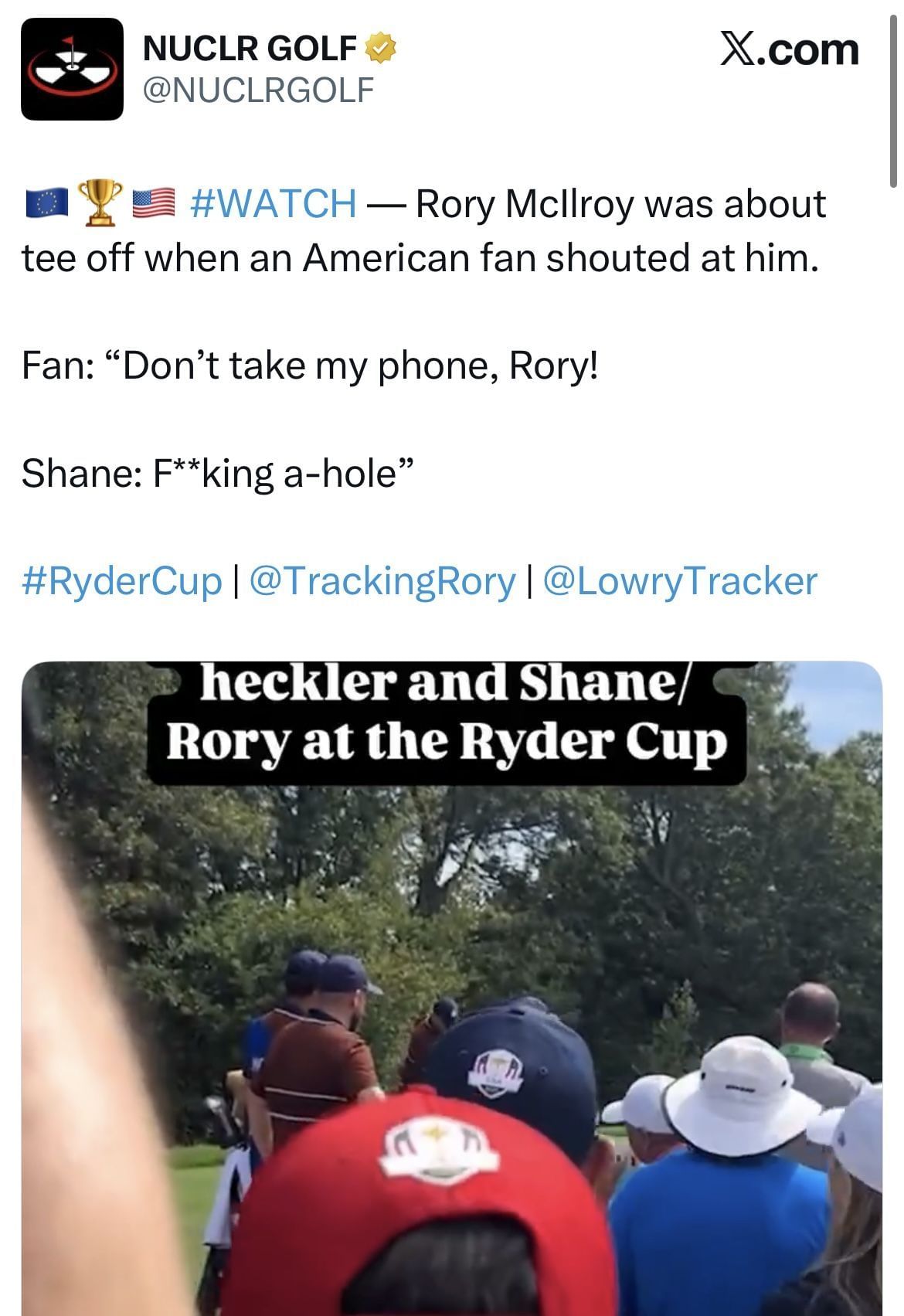Rory McIlroy gets heckled at Ryder Cup _ Image via X/@NUCLRGOLF