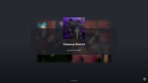 Violence District: A beginner’s guide