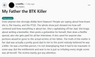 My Father, the BTK Killer (Post from r/netflix)