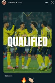 Cristiano Ronaldo's Instagram story after Al-Nassr qualified for the AFC Champions League 2 knockout stage