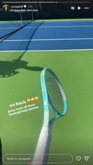 Gauff takes the tennis court post Thanksgiving; Instagram - @cocogauff