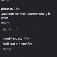 “Jackson Arnold’s career really is over,” “Ball out n transfer”