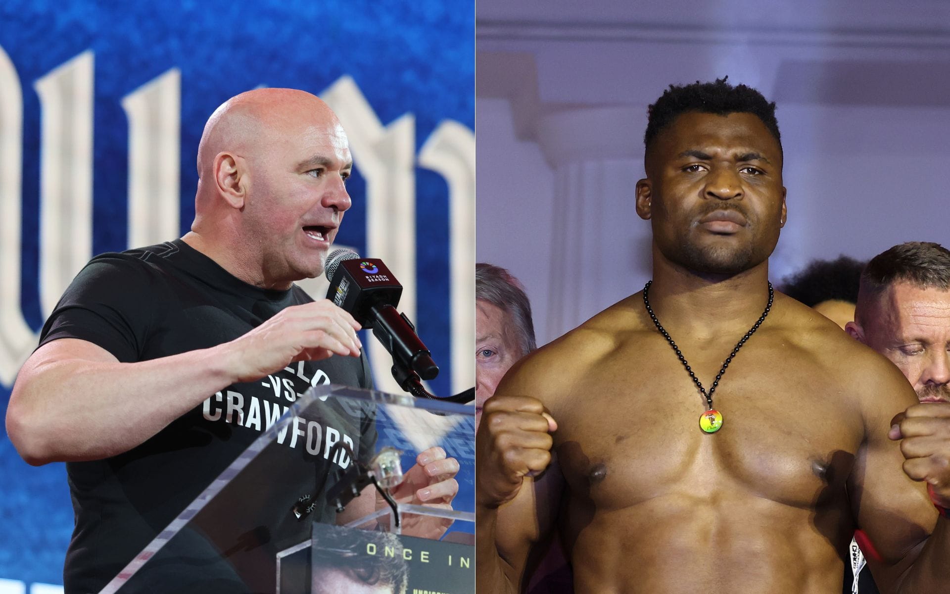 Dana White (left) and Francis Ngannou (right) haven