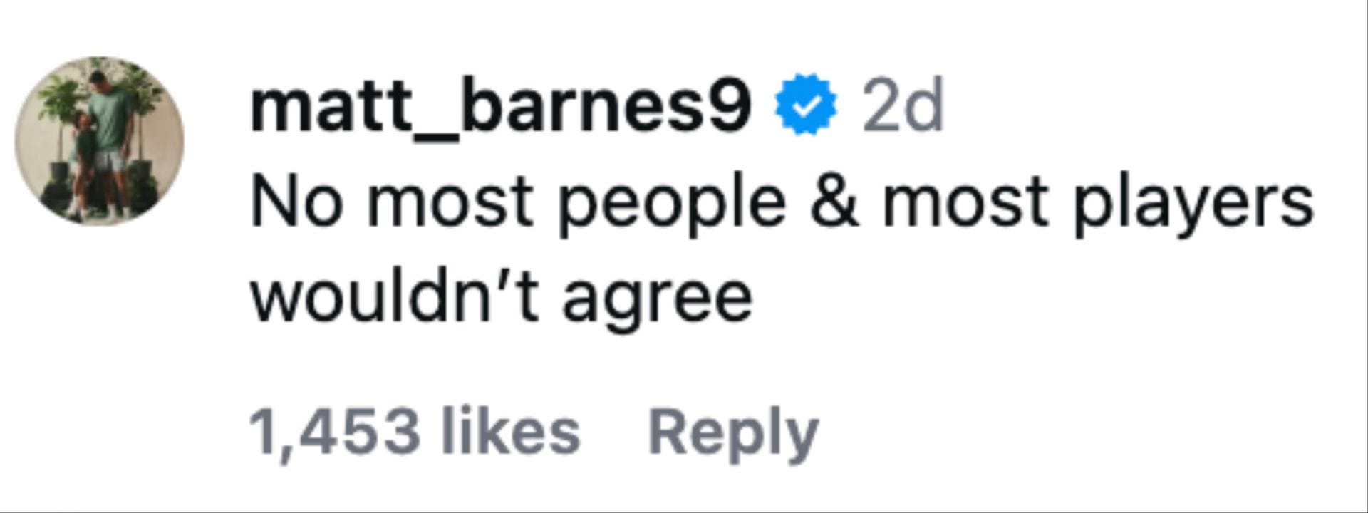 Barnes commented on Instagram, defending Bryant.