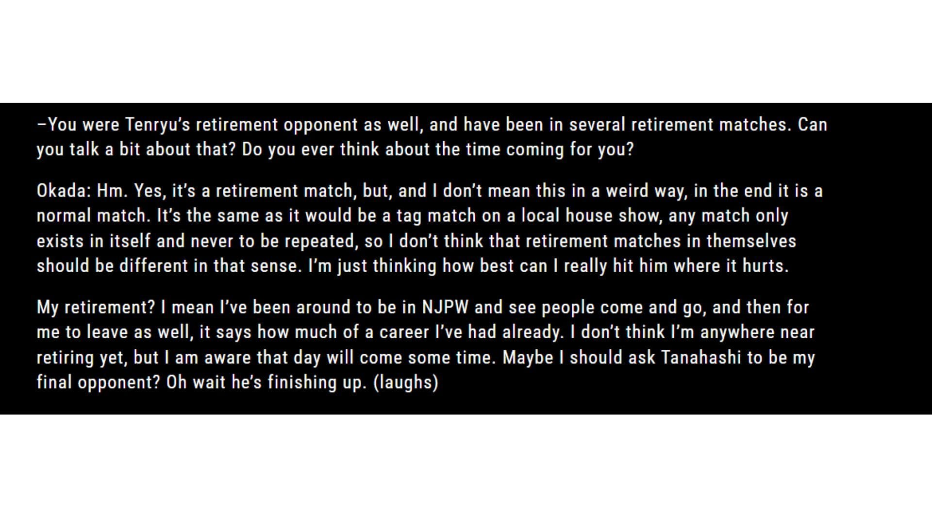 Kazuchika Okada&#039;s interview comments [Source: njpw1972.com]