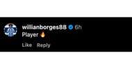 Willian's comment on Reece James' post (Image Source: Instagram/@willianborges88)