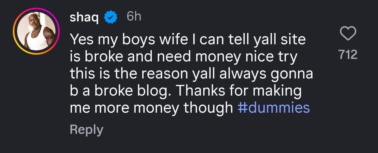 Shaquille O&rsquo;Neal&rsquo;s comment on Instagram