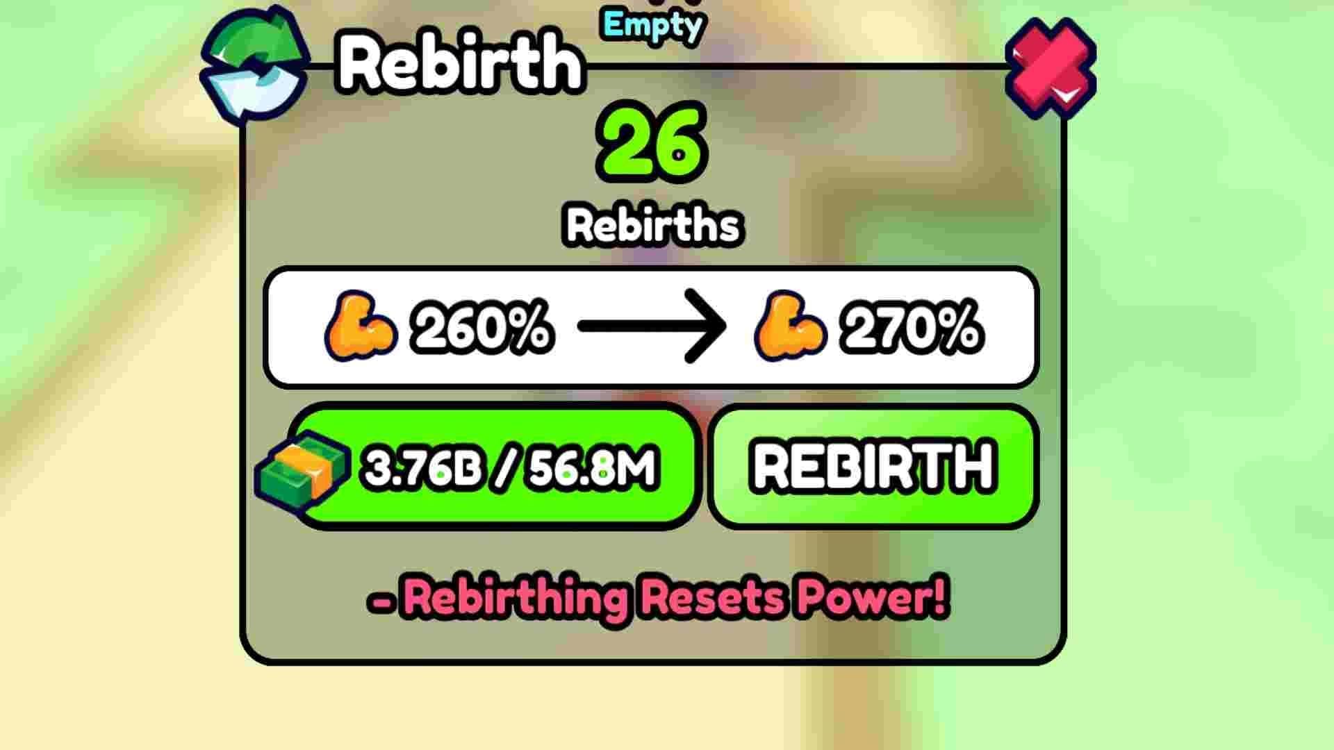 Rebirthing resets your power - Source: Roblox