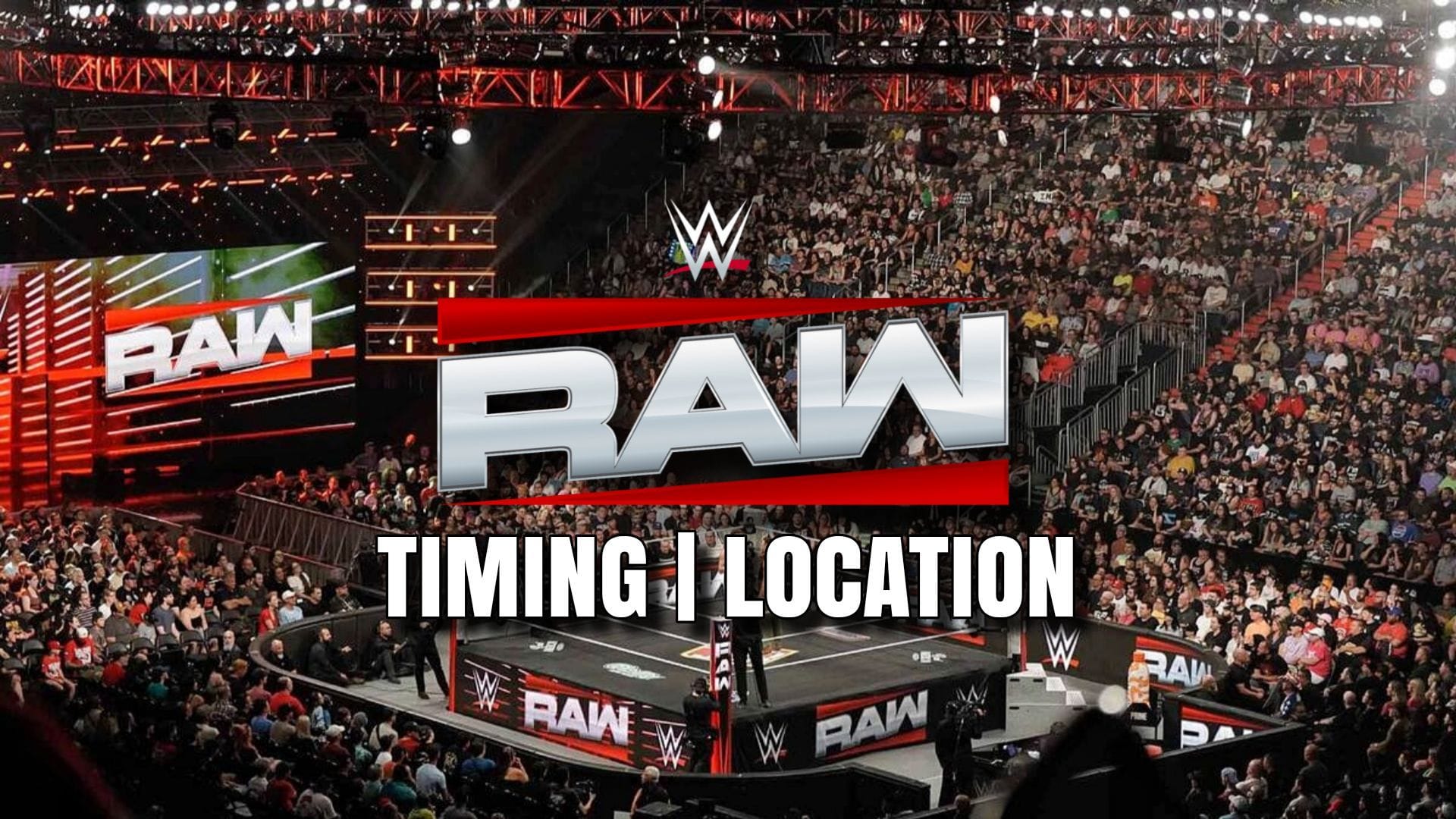 What time does WWE RAW start tonight? US, UK, India & more (March 2, 2026)