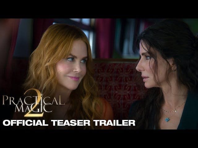 Practical Magic 2 trailer breakdown: All about the enchanting sequel