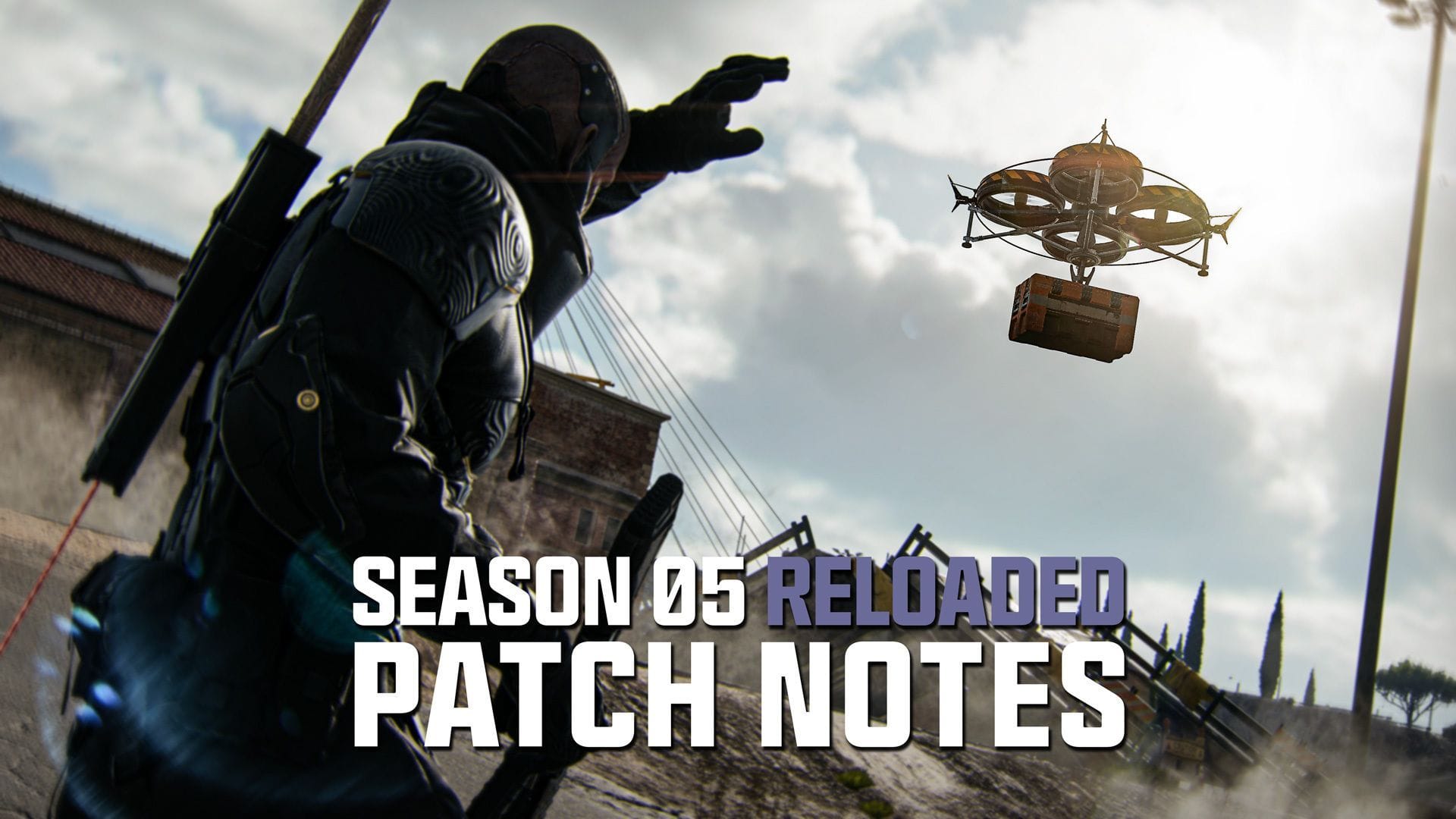 Warzone Season 5 Reloaded patch notes: Last Call, Loaded Resurgence, and more