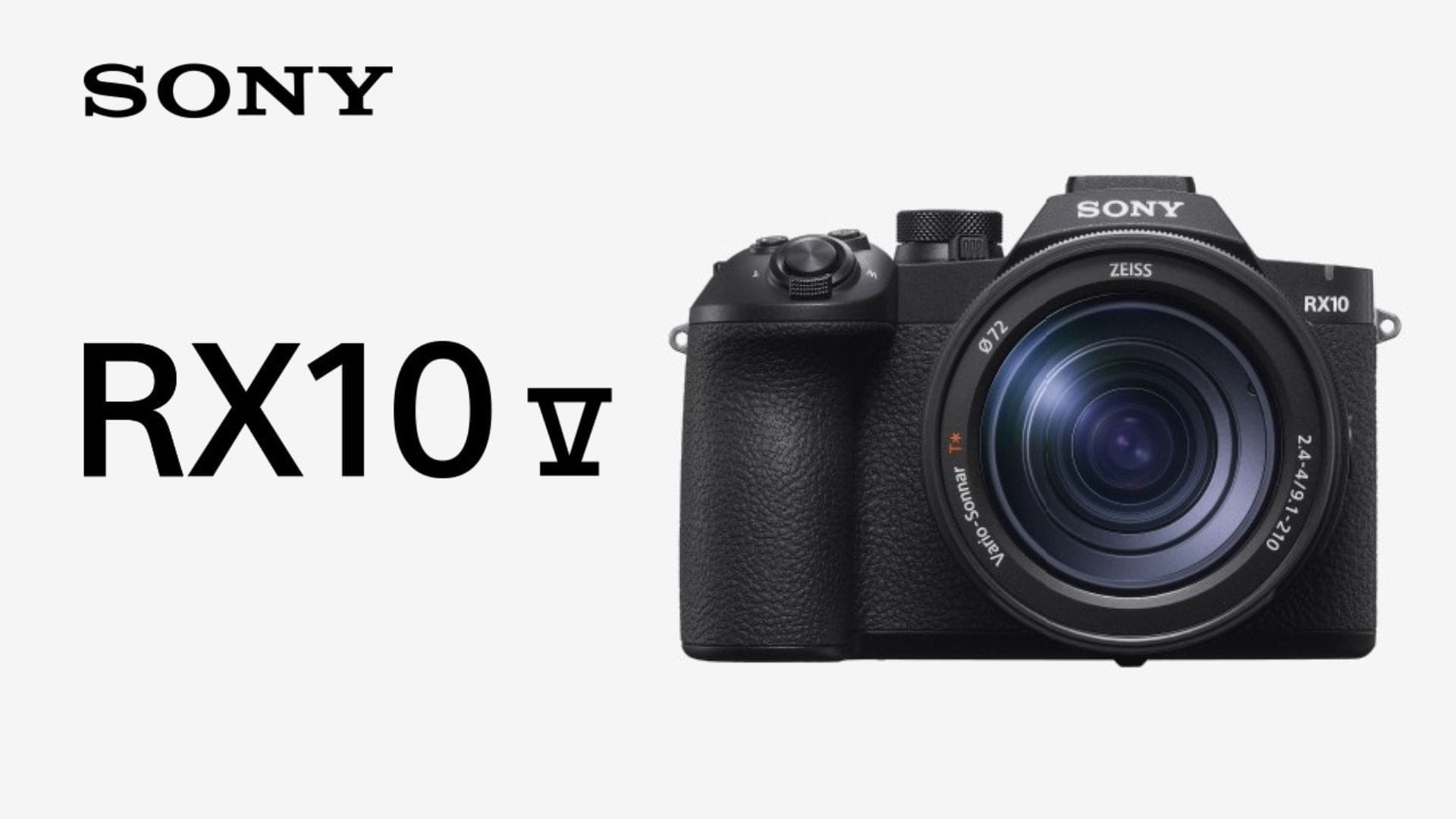 Sony RX10 V set to launch in India with 24-600mm zoom and 20.1MP sensor; expected price around ₹2 lakh to ₹2.3 lakh