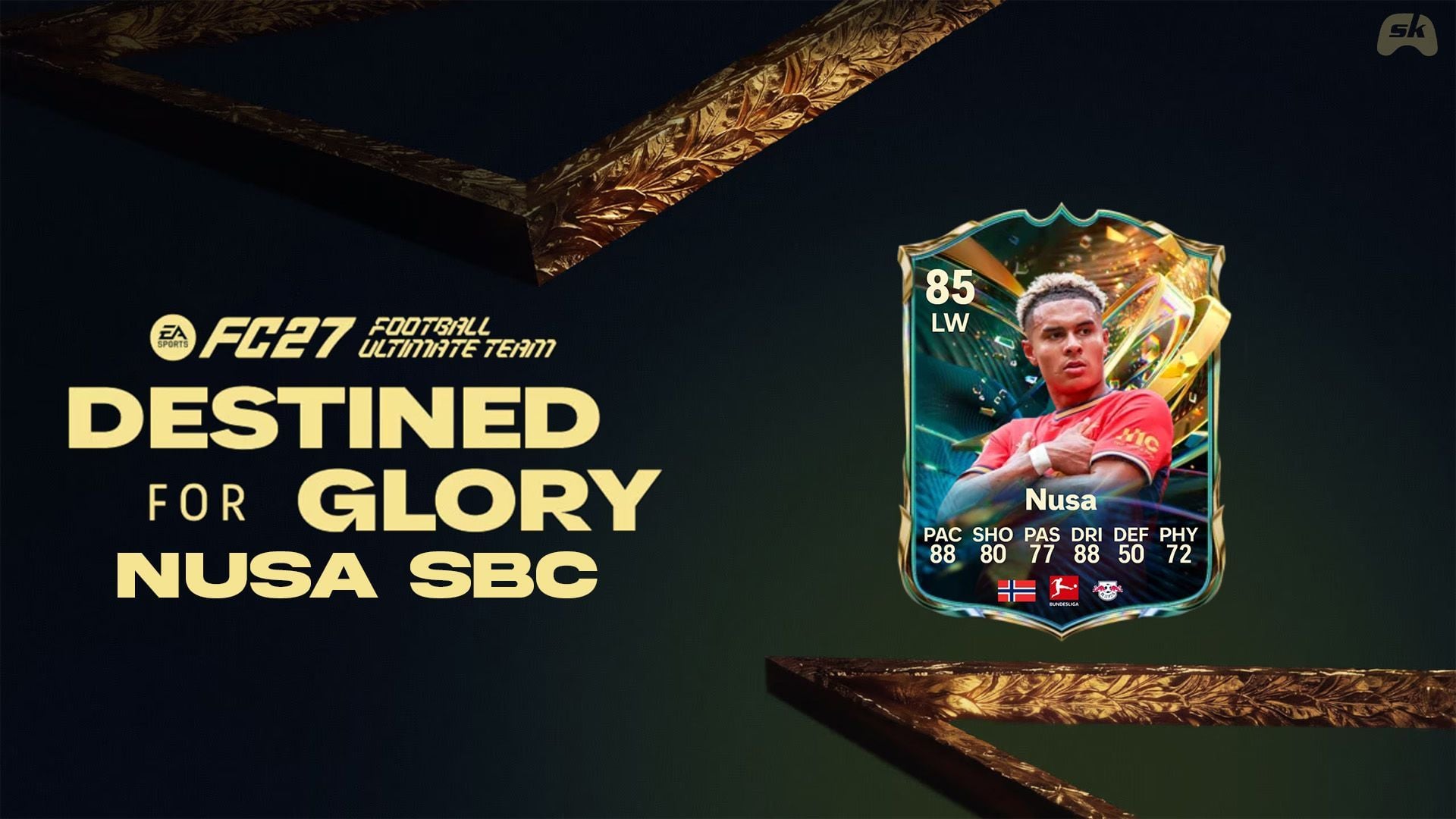 EA FC 27 Antonio Nusa Destined for Glory SBC: The best solution for the Ultimate Team challenge