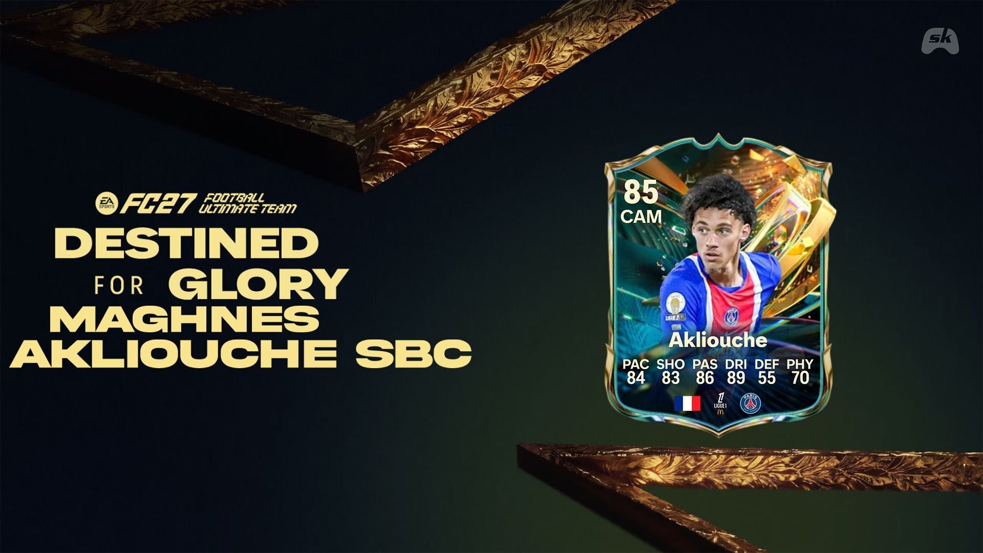 Best EA FC 27 Maghnes Akliouche Destined for Glory SBC solution