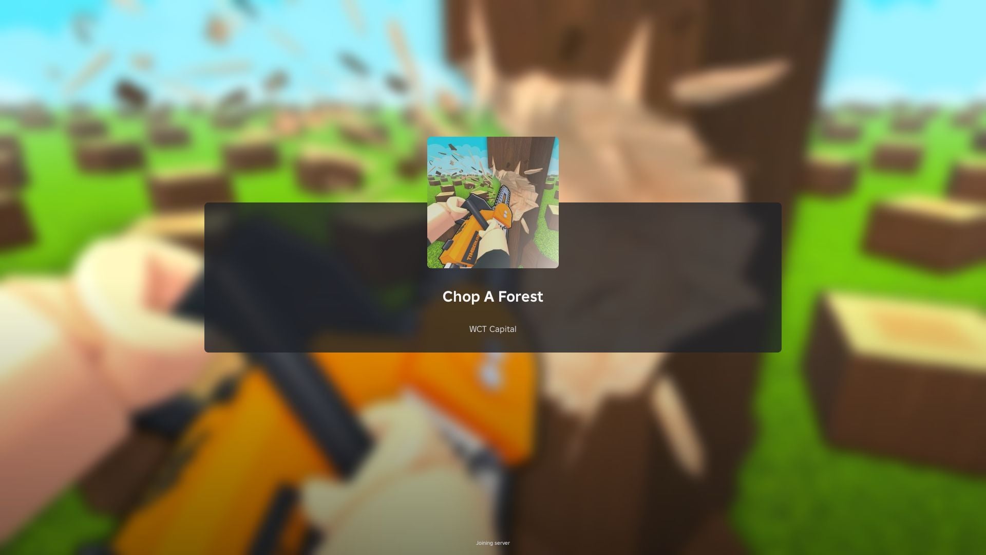 Chop a Forest: A beginner's guide