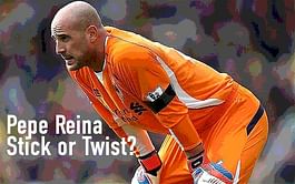 The Liverpool Dilemma #1 - Pepe Reina: Stick or Twist?