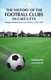 Book Review: The History of the Football Clubs in Calcutta