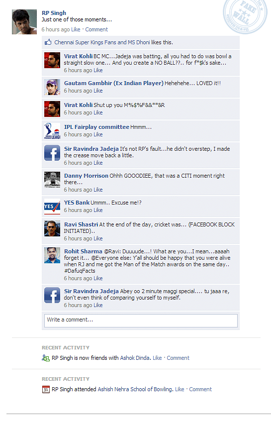 RP Singh's Ashok-Dinda moment...FB Wall!