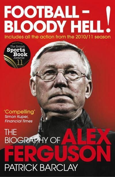 Alex Ferguson: My Biography [Book]