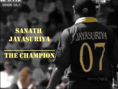 Video: Sanath Jayasuriya - The Champion