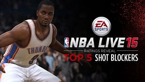 Top 5 Shot Blockers in NBA LIVE 15