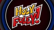 Holy Foley