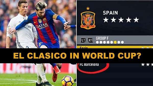 FIFA 17: What would happen if Real Madrid and Barcelona played in the World Cup?